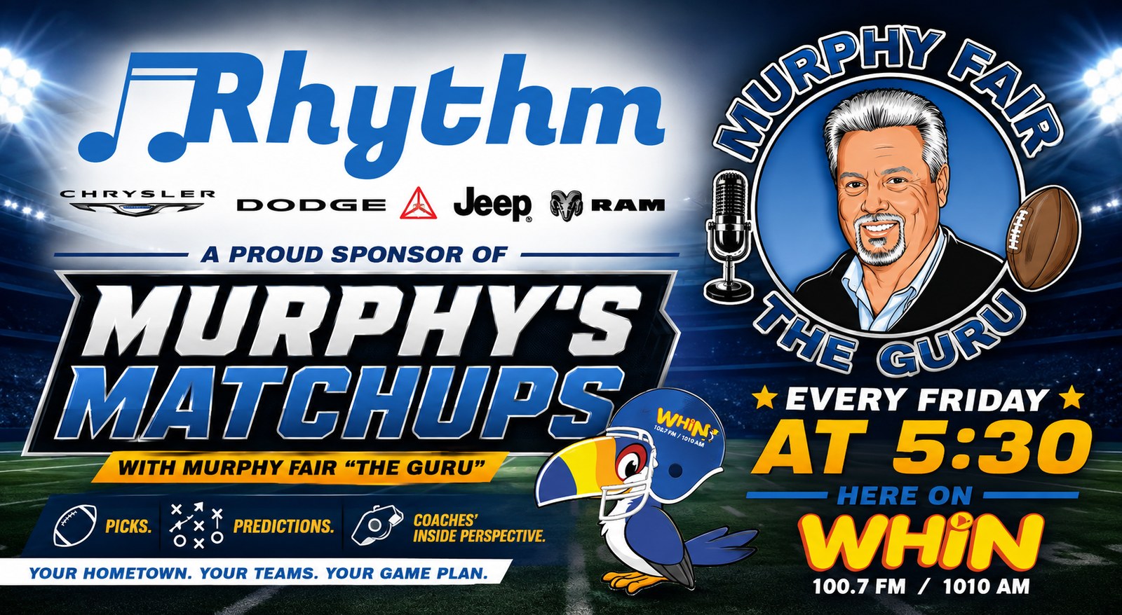 Rhythm Chrysler Dodge Jeep Ram, a proud sponsor of Murphy's Matchups with Murphy Fair "The Guru", every Friday at 5:30 on WHIN